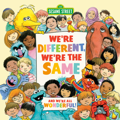 We're Different, We're the Same (Sesame Street) by Kates, Bobbi book cover