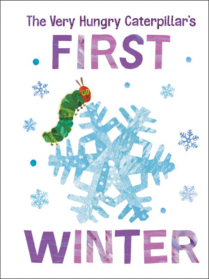 Book cover of The Very Hungry Caterpillar's First Winter by Carle, Eric