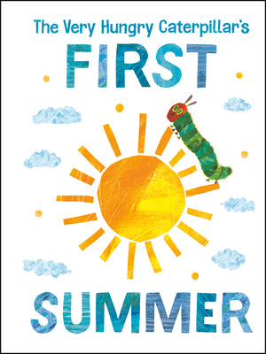 The Very Hungry Caterpillar's First Summer by Carle, Eric book cover
