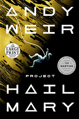 Book cover of Project Hail Mary by Weir, Andy