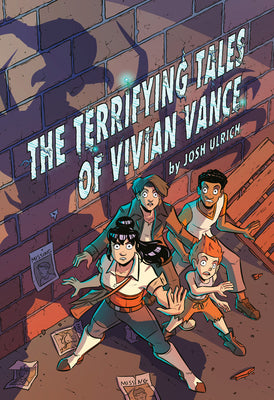 The Terrifying Tales of Vivian Vance: A Graphic Novel by Josh Ulrich book cover