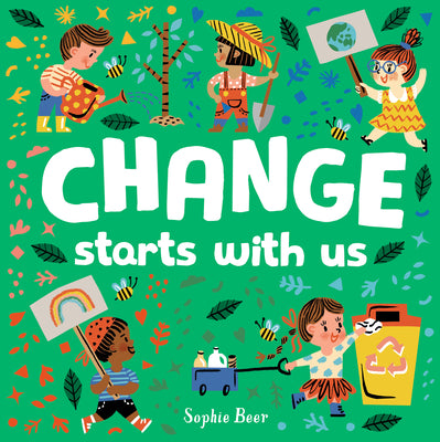 Change Starts with Us by Sophie Beer book cover