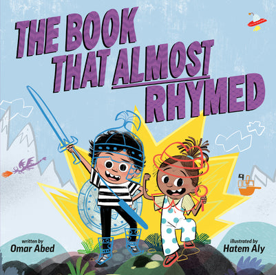 Book cover of The Book That Almost Rhymed by Abed, Omar