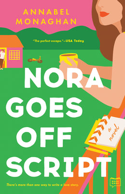 Book cover of Nora Goes Off Script by Monaghan, Annabel