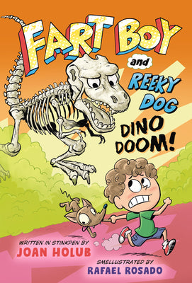 Fart Boy and Reeky Dog: Dino Doom! by Holub, Joan book cover