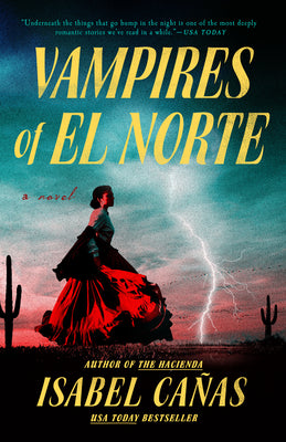 Book cover of Vampires of El Norte by Ca