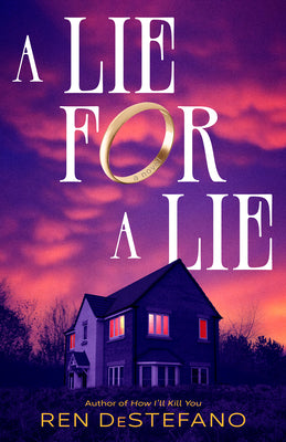 Book cover of A Lie for a Lie by DeStefano, Ren