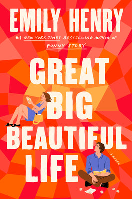 Book cover of Great Big Beautiful Life: Reese's Book Club by Henry, Emily