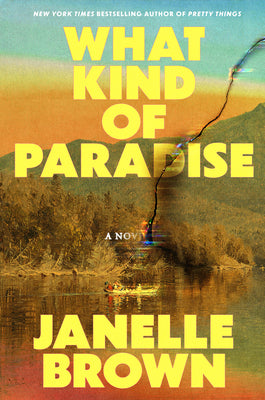 Book cover of What Kind of Paradise by Brown, Janelle