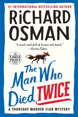The Man Who Died Twice: A Thursday Murder Club Mystery by Richard Osman book cover