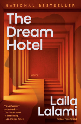 The Dream Hotel by Lalami, Laila book cover