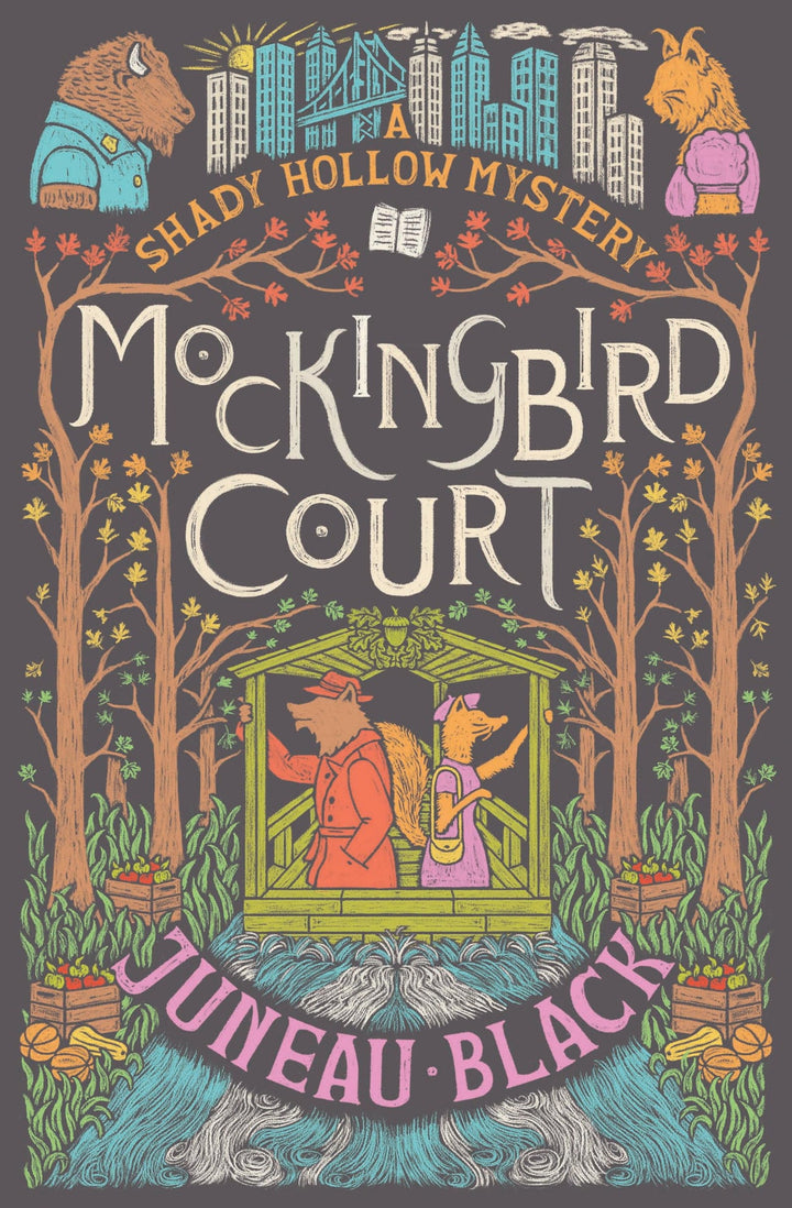 Book cover of Mockingbird Court: A Shady Hollow Mystery by Black, Juneau