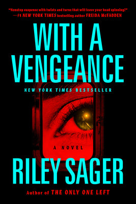With a Vengeance by Sager, Riley book cover
