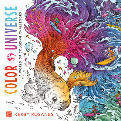 Color Universe: A World of Coloring Challenges by Kerby Rosanes book cover