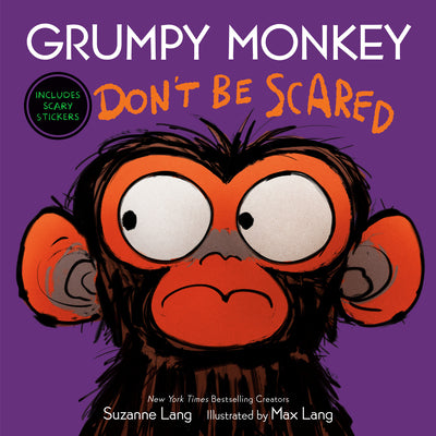 Book cover of Grumpy Monkey Don't Be Scared: Includes Scary Stickers by Lang, Suzanne