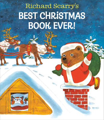 Book cover of Richard Scarry's Best Christmas Book Ever! by Scarry, Richard