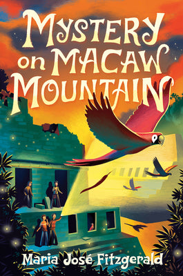 Book cover of Mystery on Macaw Mountain by Fitzgerald, Mar