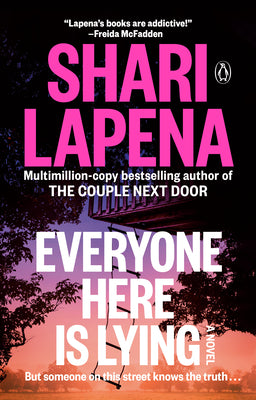 Everyone Here Is Lying by Lapena, Shari book cover