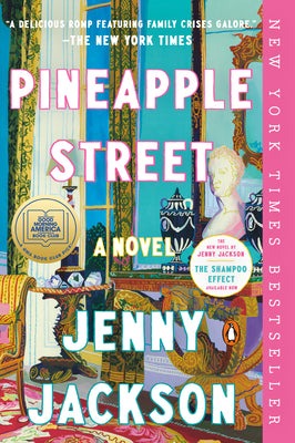 Pineapple Street: A GMA Book Club Pick by Jenny Jackson book cover