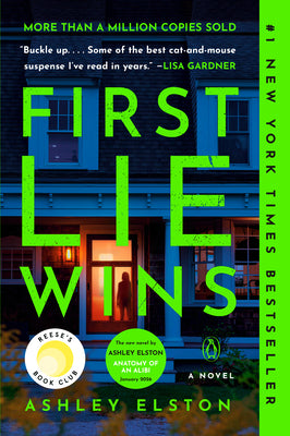 Book cover of First Lie Wins: Reese's Book Club by Elston, Ashley