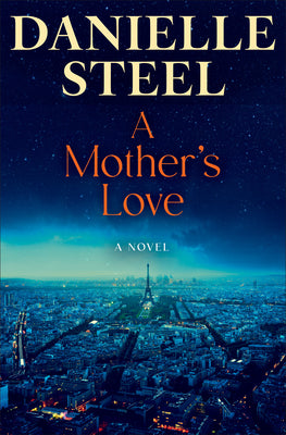 Book cover of A Mother's Love by Steel, Danielle