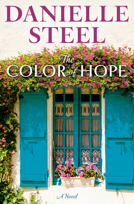 Book cover of The Color of Hope by Steel, Danielle