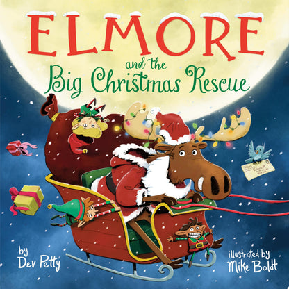 Book cover of Elmore and the Big Christmas Rescue by Petty, Dev
