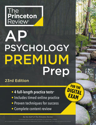 Book cover of Princeton Review AP Psychology Premium Prep, 23rd Edition: 4 Practice Tests + Digital Practice Online + Content Review by The Princeton Review