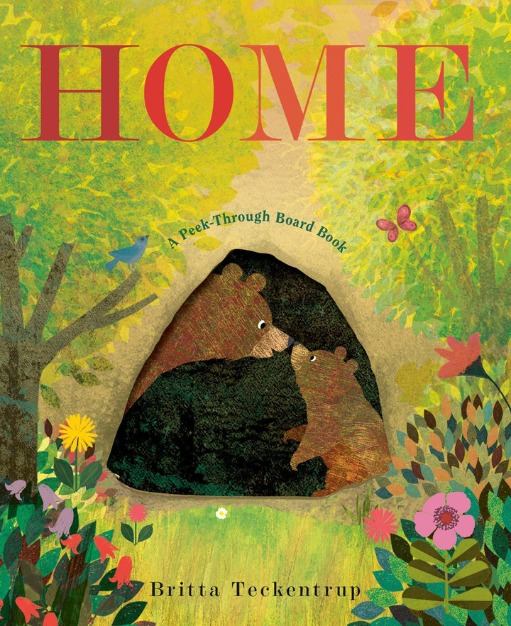 Book cover of Home: A Peek-Through Board Book by Teckentrup, Britta