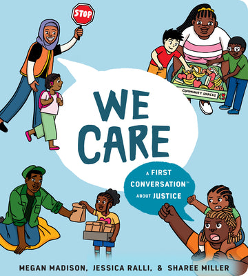 We Care: A First Conversation about Justice by Megan Madison book cover