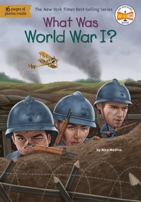 What Was World War I? by Nico Medina book cover