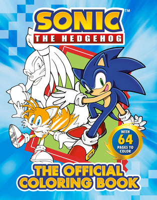 Book cover of Sonic the Hedgehog: The Official Coloring Book by Penguin Young Readers Licenses