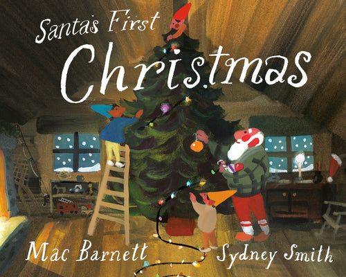 Book cover of Santa's First Christmas by Barnett, Mac