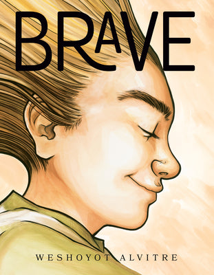 Brave by Weshoyot Alvitre book cover