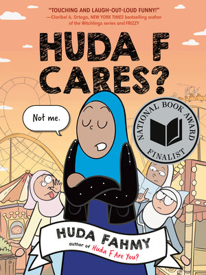Huda F Cares?: (National Book Award Finalist) by Huda Fahmy book cover