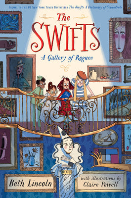 The Swifts: A Gallery of Rogues by Lincoln, Beth book cover