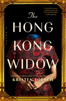 Book cover of The Hong Kong Widow by Loesch, Kristen