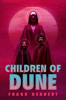 Children of Dune: Deluxe Hardcover Edition by Frank Herbert book cover