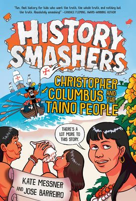 History Smashers: Christopher Columbus and the Taino People by Kate Messner book cover