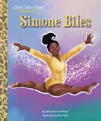 Simone Biles: A Little Golden Book Biography by Janay Brown-Wood book cover
