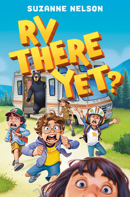 RV There Yet? by Nelson, Suzanne book cover
