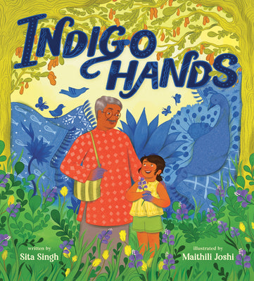 Indigo Hands by Singh, Sita book cover