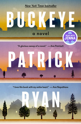 Book cover of Buckeye: A Read with Jenna Pick by Ryan, Patrick