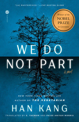 Book cover of We Do Not Part by Kang, Han