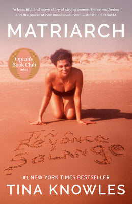 Matriarch: Oprah's Book Club: A Memoir by Tina Knowles book cover