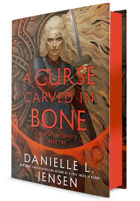 Book cover of A Curse Carved in Bone: Book Two of the Saga of the Unfated by Jensen, Danielle L.