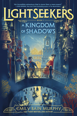 Book cover of A Kingdom of Shadows by Bain Murphy, Emily