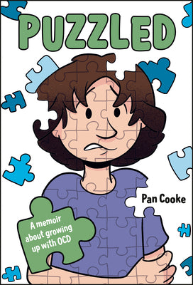 Book cover of Puzzled: A Memoir about Growing Up with Ocd by Cooke, Pan