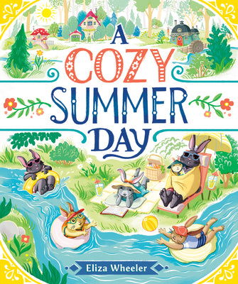 A Cozy Summer Day by Wheeler, Eliza book cover