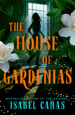 The House of Gardenias by Ca book cover